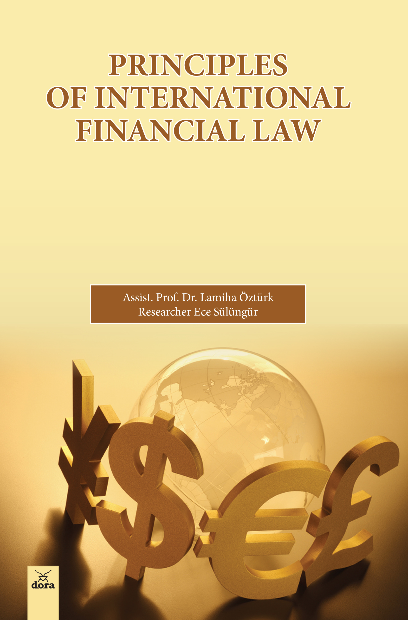 Principles of International  Financial Law | 592 | Dora Yayıncılık